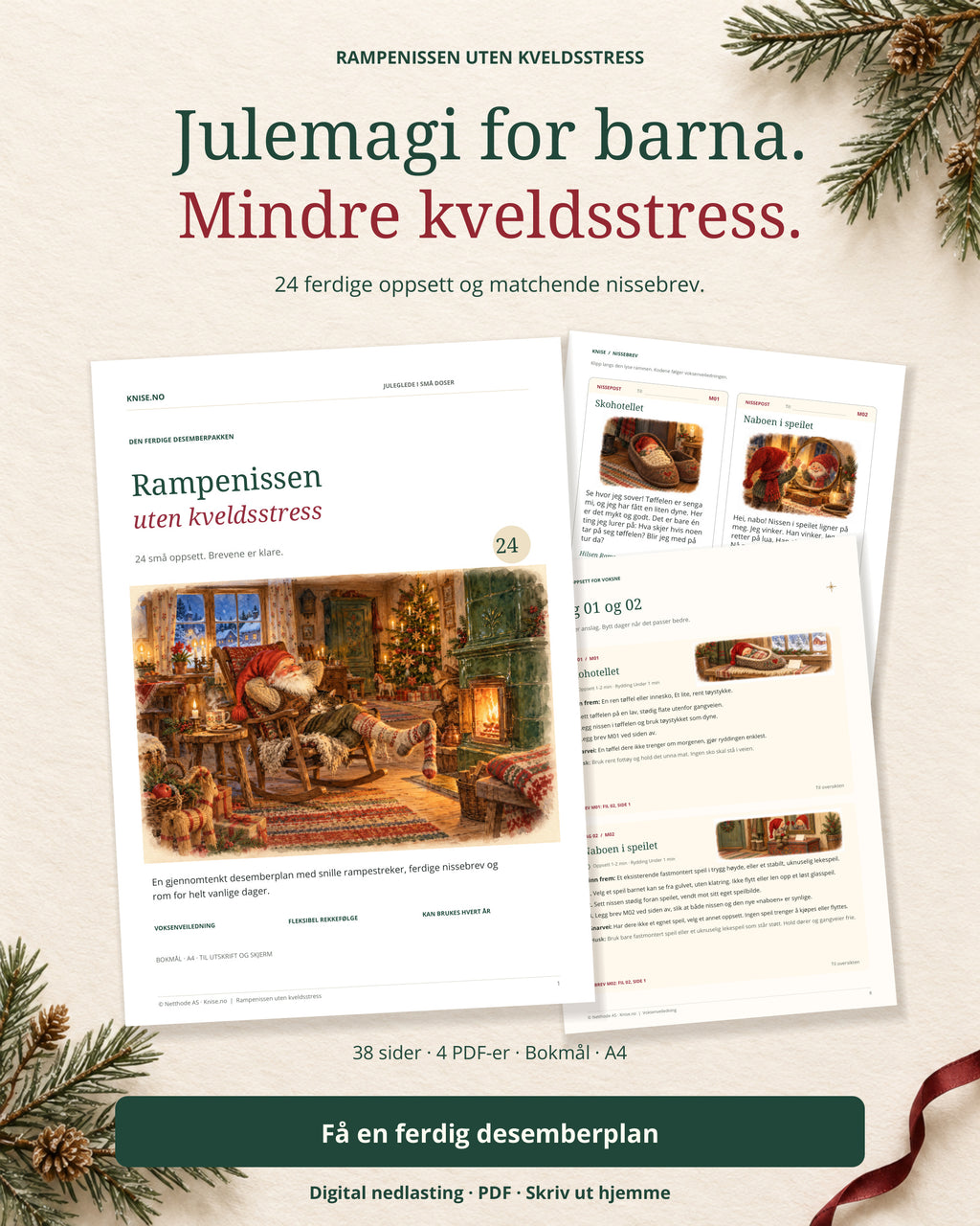 Rampenissen uten kveldsstress: Julemagi for barna og mindre kveldsstress, med 24 ferdige oppsett og matchende nissebrev. Digital PDF-pakke på 38 sider.